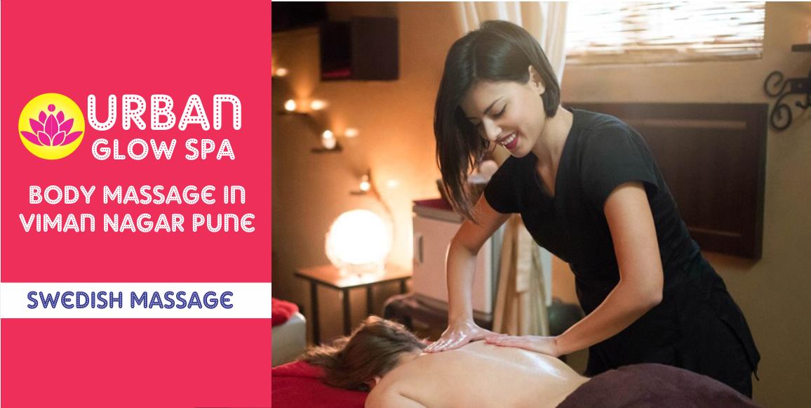 Swedish Massage in viman nagar pune